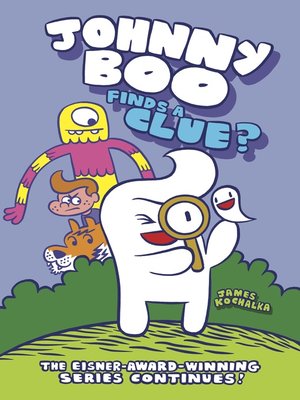 cover image of Johnny Boo Finds a Clue?
